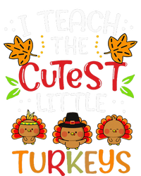 Thanksgiving For Teachers I Teach The Cutest Little Turkeys Tall T-Shirt