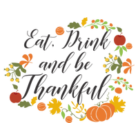 Eat Thankful Be Thanksgiving Gift Cool Gift Canvas