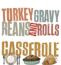 Retro Turkey Gravy Beans And Rolls Let Me See That Casserole Gift Premium Hoodie