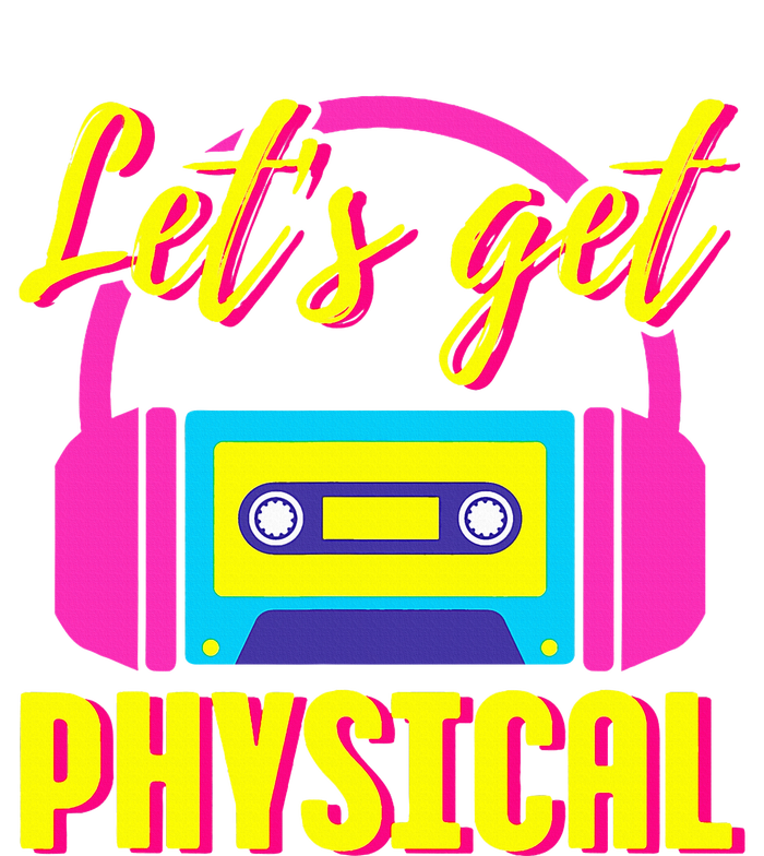 Let's Get Physical 80s Costume Party Halloween Retro Workout T-Shirt