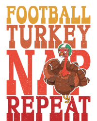 Football Turkey Nap Repeat Thanksgiving Football Lovers Funny Gift Sweatshirt