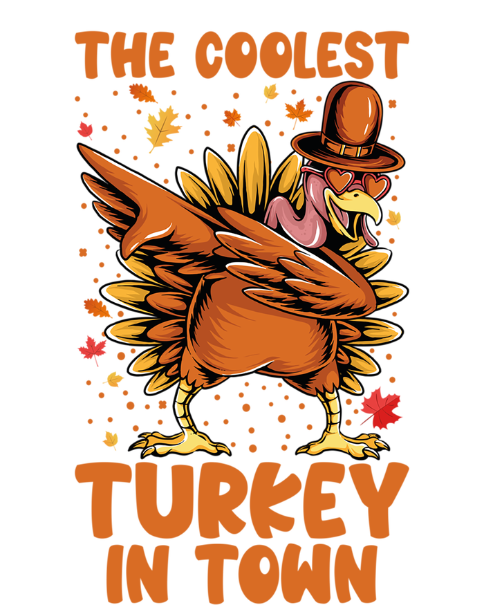 The Coolest Turkey In Town Dabbing Pilgrim Hat Thanksgiving Great Gift T-Shirt