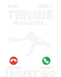 Tennis Calling I Must Go Funny Player Coach T-Shirt