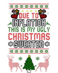 Due To Inflation This Is My Ugly Funny For Christmas Cute T-Shirt