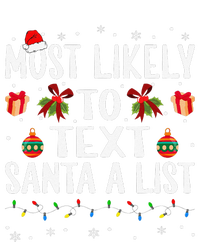 Funny Matching Christmas Most Likely To Text Santa A List Kids T-Shirt