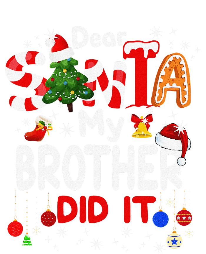 Dear Santa My Brother Did It Christmas For Women's Racerback Tank