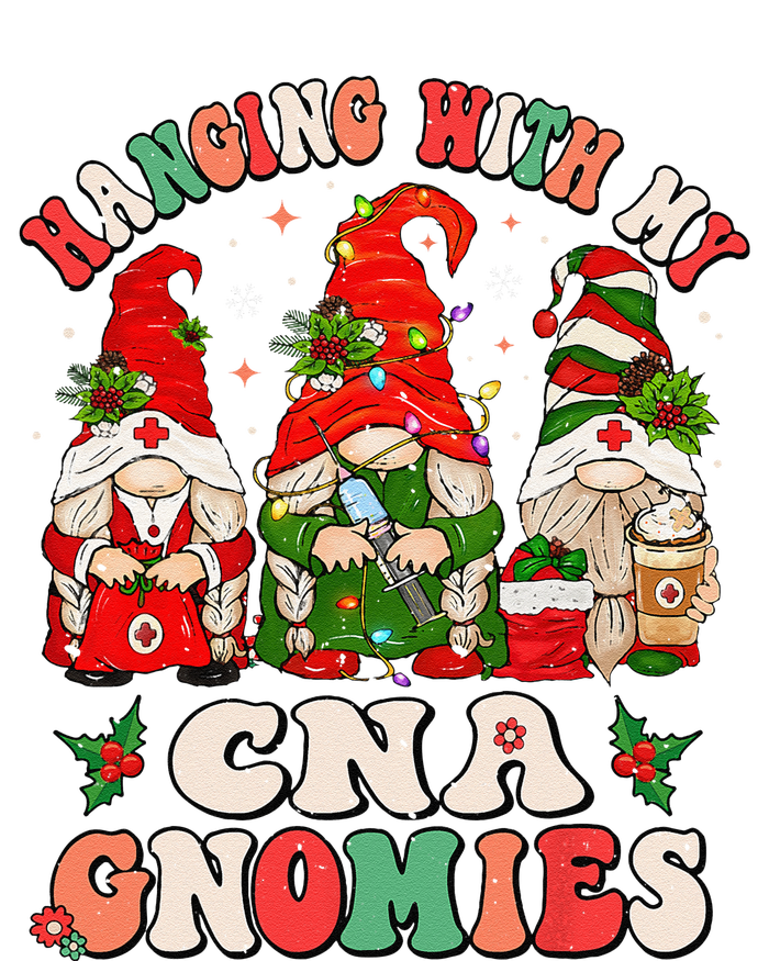 Hanging With My CNA Gnomies Christmas RN Nursing Assistant T-Shirt