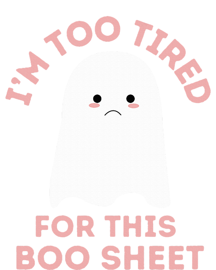 Too Tired for This Boo Sheet Funny Ghost Halloween Sweatshirt Cinch Pack Bag