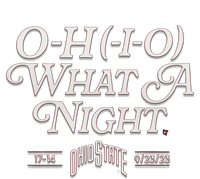 OHIO What A Night T-Shirt