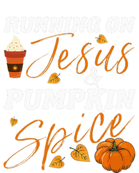 Running On Jesus & Pumpkin Spice Christian Fall Thanksgiving T-Shirt