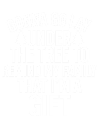 Gonna Go Lay Under The Tree To Remind My Family Christmas Gift Women's T-Shirt