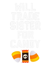 WILL TRADE SISTER FOR CANDY Funny Halloween Candy Toddler Sweatshirt