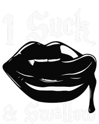 I Suck And Swallow Sexy Vampire Fangs Halloween Costume T-Shirt