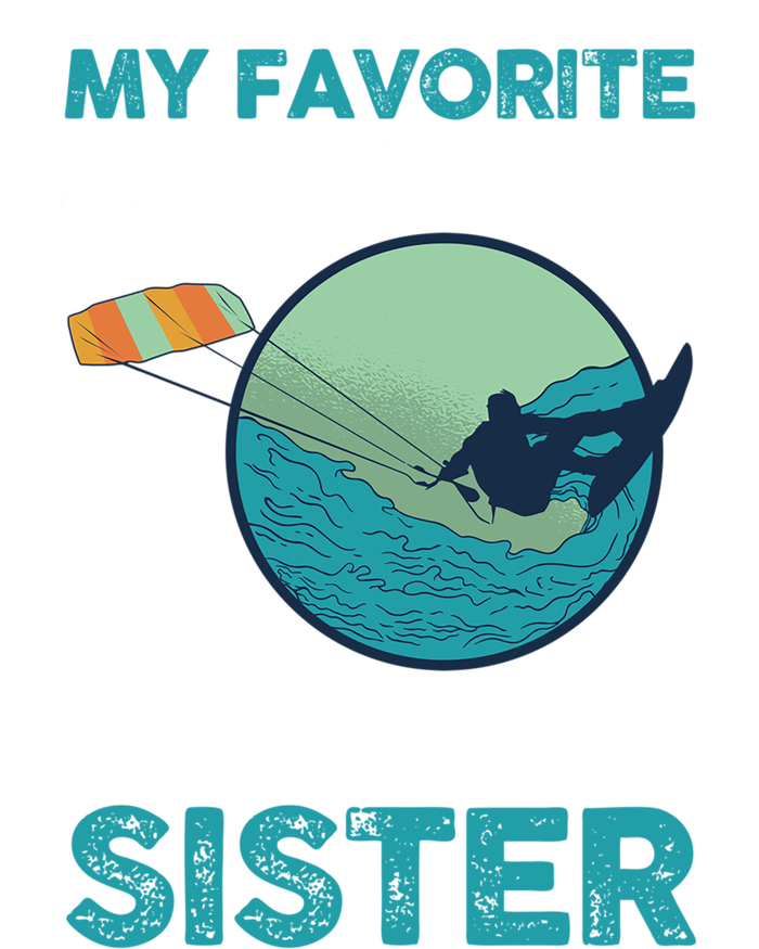 Surfing Kitesurfing Sister Kitesurfer Meaningful Gift T-Shirt