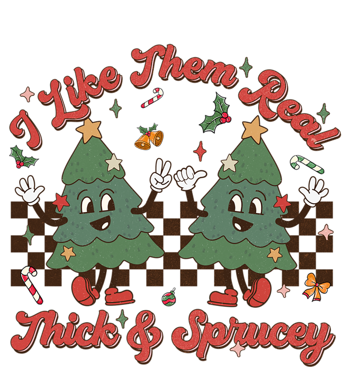 I Like Them Real Thick Sprucey Christmas Tree Xmas Groovy Gift Women's Racerback Tank