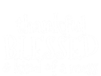 Thankful Blessed And Kind Of A Mess Thanksgiving Day Gift Stripe Pom Pom Beanie