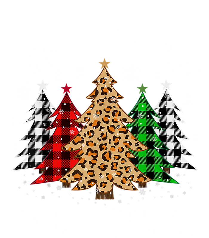 I Like Them Thick And Sprucey Xmas Plaid Leopard Christmas Great Gift T-Shirt