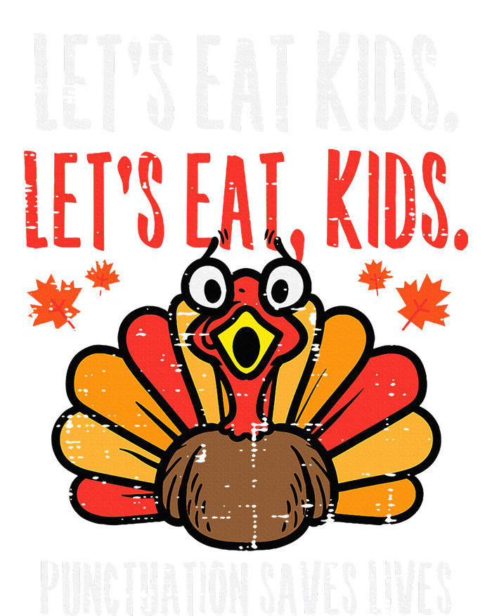 Turkey Lets Eat Thanksgiving Teacher T-Shirt