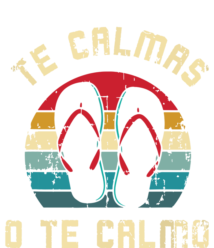 Te Calmas O Te Calmo Funny Spanish Speaker Gift Grommeted Golf Towel