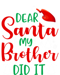 Dear Santa My Brother Did It Gift Toddler Long Sleeve Shirt