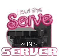 I Put The Serve In Server Computer Science T-Shirt