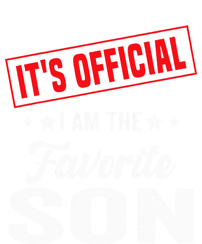 Its Official Im The Favorite Son T-Shirt