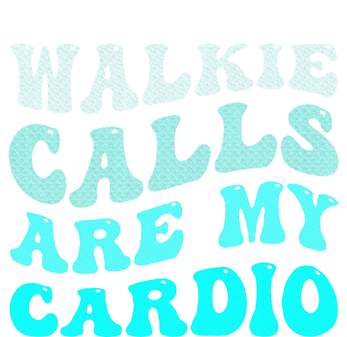 Funny Walkie Calls Are My Cardio Quote Skills Teacher Long Sleeve Pajama Set