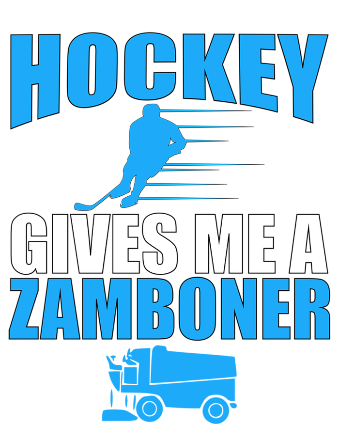 Hockey Fan Funny Gift Hockey Gives Me A Zamboner Funny Hockey Gift Tall Sweatshirt