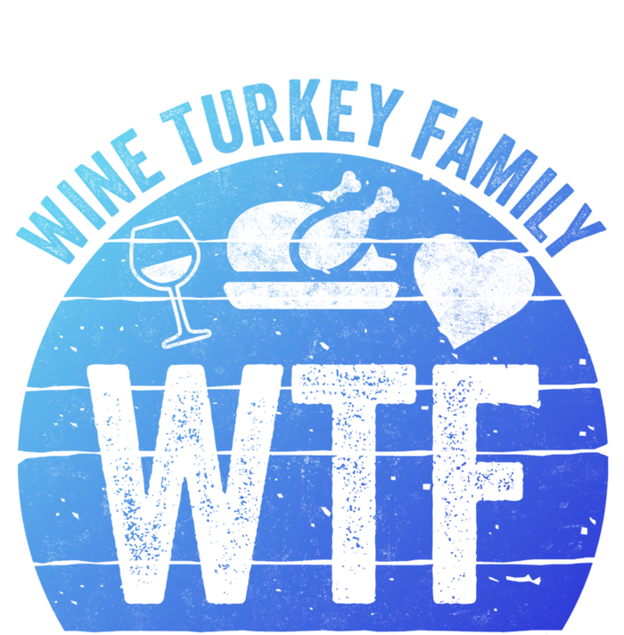 Turkey Day Gift Wtf Wine Turkey Family Thanksgiving Day Funny Gift Ladies Essential Flowy Tank