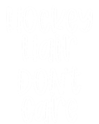 Hockey Hair Dont Care Hockey Player Gift Premium T-Shirt