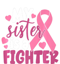 My Sister Is A Fighter Cancer Awareness Women's Fleece Hoodie