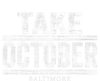 Baltimore Take October T-Shirt