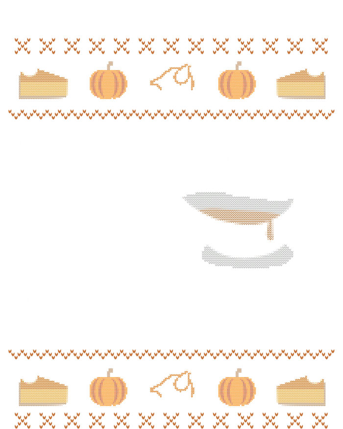 Ugly Thanksgiving Sweater Gravy Boat Captain Funny Gift Funny Gift T-Shirt