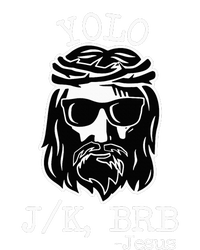 Yolo Lol Jk Brb Jesus Christmas X Mas Religious Christ T-Shirt