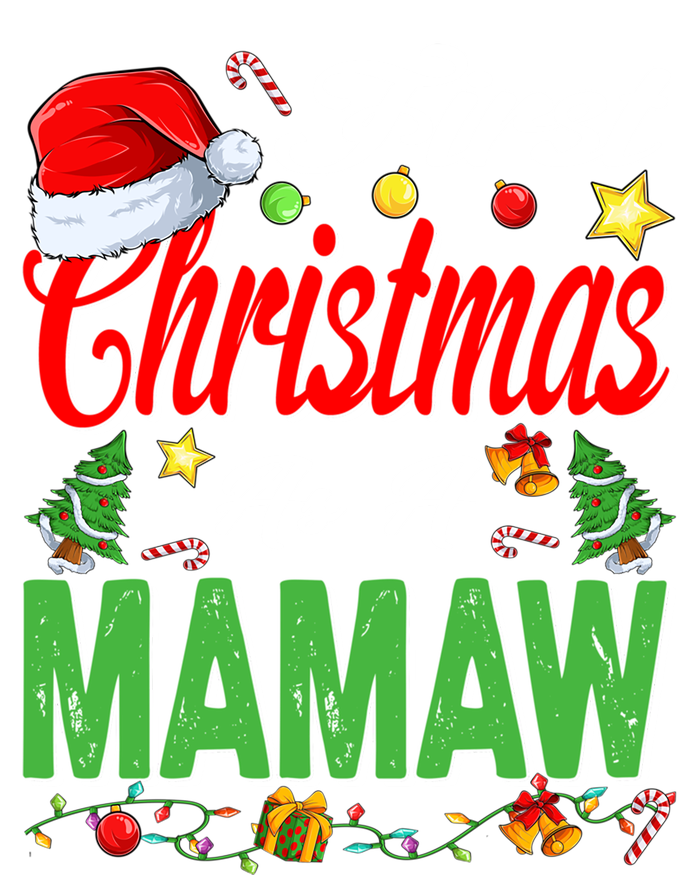 First Christmas As A Mamaw Santa Hat Pajama Xmas Gift Sweatshirt