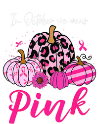 In October We Wear Pink Pumpkin Breast Cancer Awareness Poster