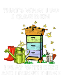 Thats What I Do I Garden I Play With Bees And I Forget Flexfit Unipanel Trucker Cap