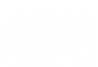 Hockey Is My Favorite Season Hockey Fan Puck Ice Hockey Cute Gift Tank Top