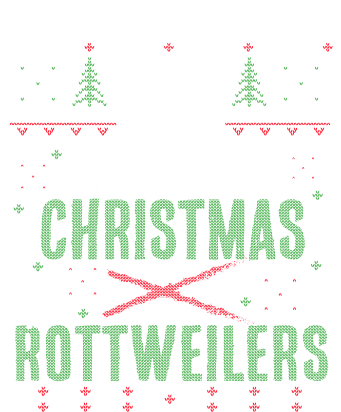 XMas All I Want For Christmas Are Rottweilers Gift T-Shirt