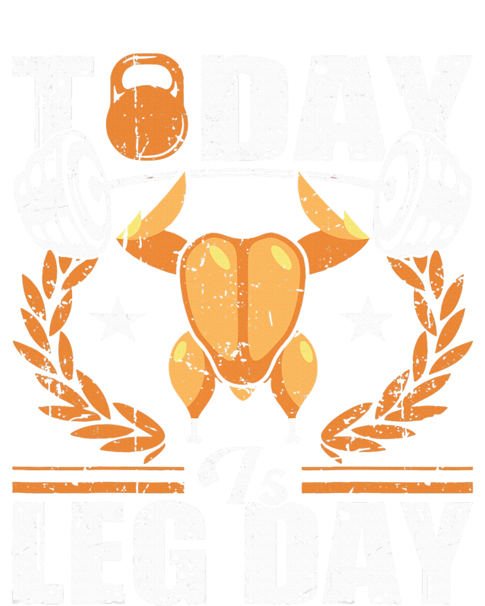 Thanksgiving Turkey Leg Day Workout Fun T-Shirt