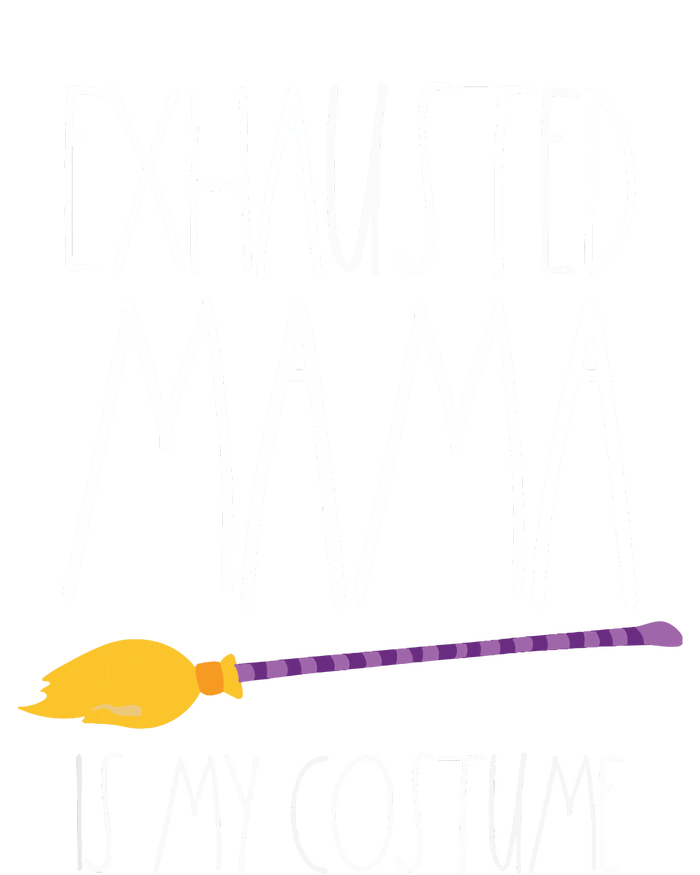 Exhausted Mama Is My Costume This Is My Tired Mom Halloween Poster