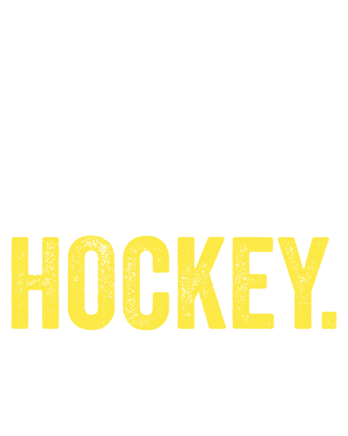 Eat Sleep Hockey Repeat Ice Hockey Fan Gift T-Shirt