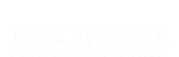 Make Nebraska Mediocre Again Baby Bodysuit