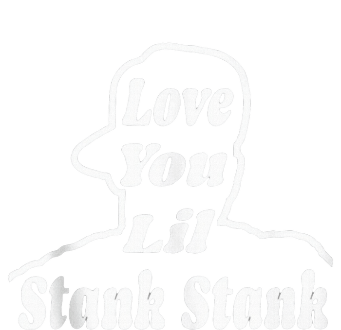 Love You Lil Stank Stank Seanfogelson513 That One Mailman T-Shirt