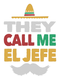 They Call Me El Jefe Fiesta Mexican Party Hat Gift Toddler Sweatshirt