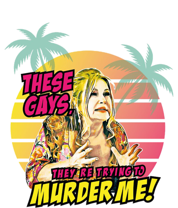 Vintage These Gays They Are Trying To Murder Me Essential T-Shirt