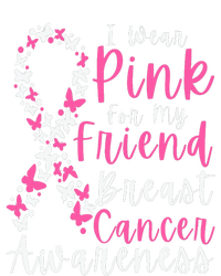 I Wear Pink For My Friend Breast Cancer Awareness Support Pajama Set