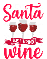 Dear Santa Just Bring Wine Gift Kids Long Sleeve Shirt