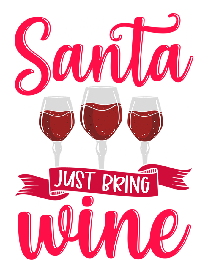 Dear Santa Just Bring Wine Gift Kids Long Sleeve Shirt