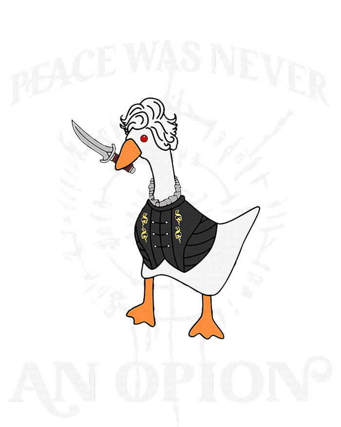 Goose Astarion Peace Was An Never Option T-Shirt